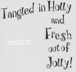 Tangled In Holly